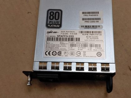 Tested good.Item Specifics: MPN : PWR-0187-05 AC POWER SUPPLY SPAFFIV-03GUPC : Does Not ApplyBrand : F5 NetworksModel : SPAFFIV-03GMax. Output Power : 400W - 3