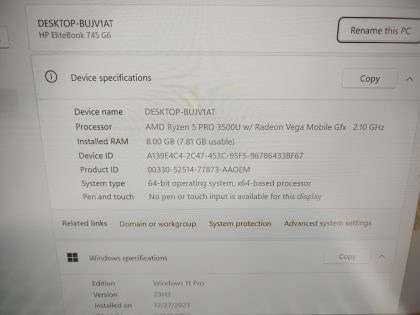we have added actual images to this listing of the HP EliteBook you would receive. Clean install of Windows 11 Pro Operating system. May have some minor scratches/dents/scuffs. [ What is included: HP EliteBook ]Item Specifics: MPN : EliteBook 745 G6UPC : N/AType : LaptopBrand : HPProduct Line : EliteBookModel : EliteBook 745 G6Operating System : Windows 11 Pro x64Screen Size : 14-inchProcessor Type : AMD Ryzen 5 PRO 3500U w/ Radeon Vega Mobile GfxProcessor Speed : 2.10GHzGraphics Processing Type : AMD Radeon(TM) Vega 8 GraphicsMemory : 8GBHard Drive Capacity : 256GB M.2 SSD - 3