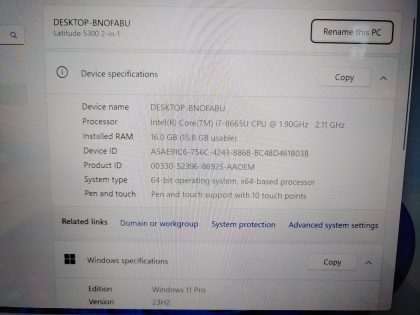 we have added actual images to this listing of the Dell Latitude you would receive. Clean install of Windows 11 Pro Operating system. May have some minor scratches/dents/scuffs.[ What is included: Dell Latitude ]Item Specifics: MPN : Latitude 5300 2-in-1UPC : N/AType : LaptopBrand : DellProduct Line : LatitudeModel : Latitude 5300 2-in-1Operating System : Windows 11 Pro x64Screen Size : 13.3" TouchscreenProcessor Type : Intel Core i7-8665U 8th GenProcessor Speed : 1.90GHz / 2.11GHzGraphics Processing Type : Intel(R) UHD Graphics 620Memory : 16GBHard Drive Capacity : 256GB SSD - 2