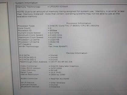 we have added actual images to this listing of the Dell Latitude you would receive. **NO POWER ADAPTER / NO SSD or HDD/ NO OS/ NO BATTERY or CABLE INSTALLED**Item Specifics: MPN : Latitude 7390 2-in-1UPC : N/AType : LaptopBrand : DellProduct Line : LatitudeModel : Latitude 7390 2-in-1Operating System : N/AScreen Size : 13.3" TouchscreenProcessor Type : Intel Core i7-8650U 8th GenProcessor Speed : 1.90GHzGraphics Processing Type : Intel(R) Kabylake GraphicsMemory : 16GBHard Drive Capacity : N/A - 5