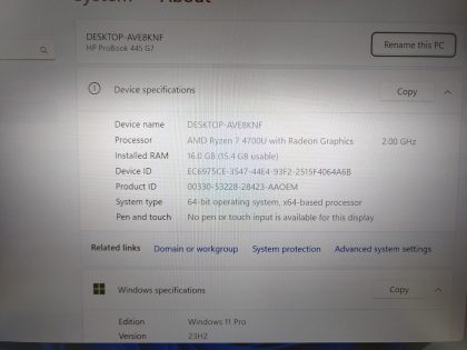 we have added actual images to this listing of the HP ProBook you would receive. Clean install of Windows 11 Pro Operating system. May have some minor scratches/dents/scuffs.[ What is included: HP ProBook ]Item Specifics: MPN : ProBook 445 G7UPC : N/AType : LaptopBrand : HPProduct Line : ProBookModel : ProBook 445 G7Operating System : Windows 11 Pro x64Screen Size : 14-inch Processor Type : AMD Ryzen 7 4700UProcessor Speed : 2.00GHzGraphics Processing Type : AMD Radeon(TM) GraphicsMemory : 16GBHard Drive Capacity : 256GB SSD - 3
